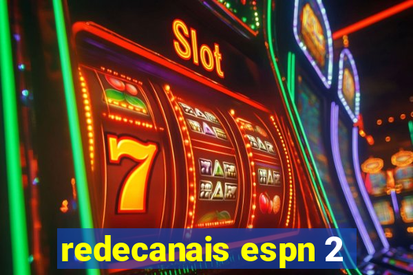 redecanais espn 2